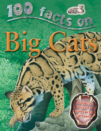 100 facts on BIG CATS
