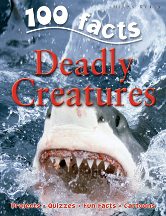 100 facts on DEADLY CREATURES
