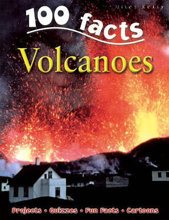 100 facts on VOLCANOES