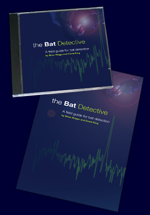 The Bat Detective, A Field Guide for Bat Detection