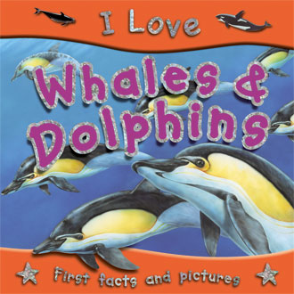 I Love Whales & Dolphins